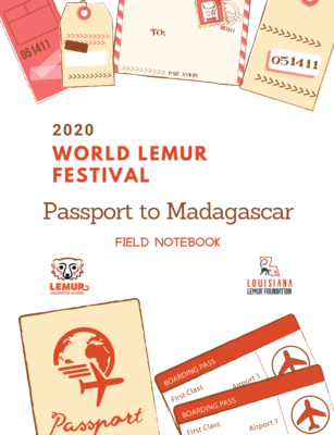 2020 World Lemur Festival Passport to Madagascar Field Notebook